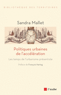Politiques urbaines de l'accélération